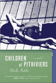 Children of Pithiviers: A Novel
