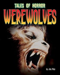 Werewolves (Tales of Horror)