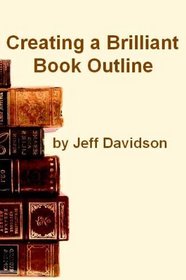 Creating a Brilliant Book Outline