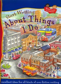 Start Writing About Things I Do (Start Writing)