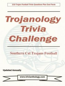 Trojanology Trivia Challenge: Southern Cal Football