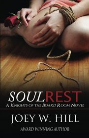 Soul Rest: A Knights of the Board Room Novel (The Knights of the Board Room) (Volume 7)