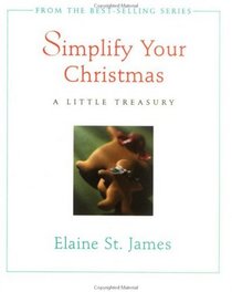 Simplify Your Christmas: A Little Treasury