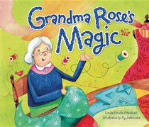 Grandma Rose's Magic (Shabbat)