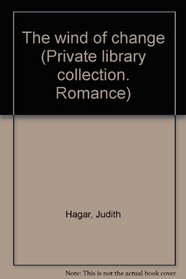 The wind of change (Private library collection. Romance)