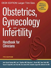 Obstetrics, Gynecology and Infertility (Desk Size): Handbook for Clinicians