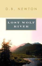 Lost Wolf River (Western Enhanced Series)