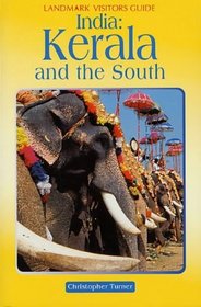 Kerala and South India (Landmark Visitor Guide)