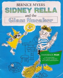 Sidney Rella and the Glass Sneaker (Houghton Mifflin Leveled Library: Paperback Plus: Theme: Oin)
