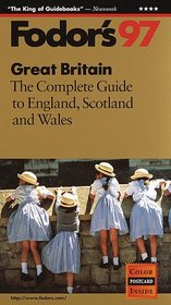 Great Britain '97: The Complete Guide to England, Scotland and Wales (Annual)