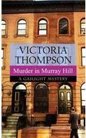 Murder in Murray Hill: A Gaslight Mystery