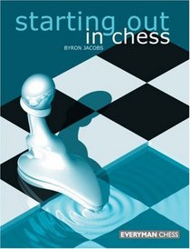 Starting Out in Chess