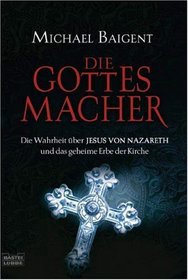 Die Gottes-Macher