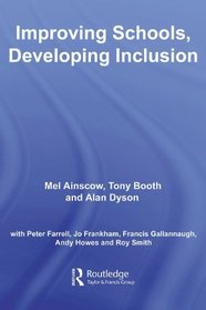 Improving Schools, Developing Inclusion (Improving Learning)