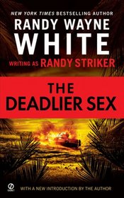 The Deadlier Sex (Dusky MacMorgan, Bk 4)