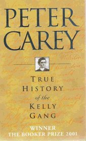 True History of the Kelly Gang