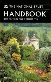 The National Trust Handbook: For Members and Visitors : March 1996 to March 1997