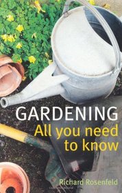 Gardening: All You Need to Know