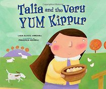 Talia and the Very Yum Kippur (High Holidays)