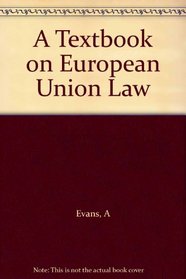 A Textbook on Eu Law