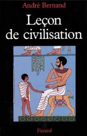 Lecon de civilisation (French Edition)