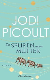 Die Spuren meiner Mutter (Leaving Time) (German Edition)