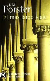 El ms largo viaje / The longest journey (Biblioteca Forster) (Spanish Edition)