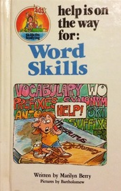 Help Is on the Way for Word Skills (Skills on Studying)