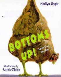 Bottoms Up!: A Book About Rear Ends