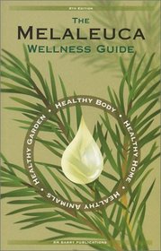 The Melaleuca Wellness Guide