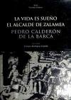 Vida Es Sueno, La - El Alcalde de Zalamea (Spanish Edition)