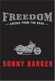 Freedom : Credos from the Road