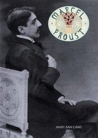 Marcel Proust (Overlook Illustrated Lives)