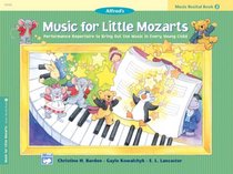 Alfred's Music for Little Mozarts: Music Recital Book 2 (Music for Little Mozarts)