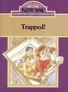 Trapped! (New Way: Learning with Literature (Violet Level))