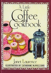 A Little Coffee Cookbook