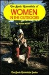 The Basic Essentials of Women in the Outdoors (The Basic Essentials Series)