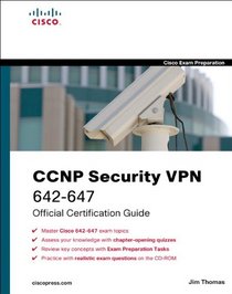 CCNP Security VPN 642-647 Official Cert Guide (Exam Certification Guide)