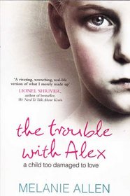 The Trouble with Alex