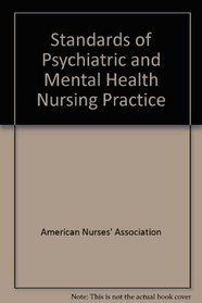 Standards of Psychiatric and Mental Health Nursing Practice