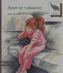 Tarentale: Pak Van Al Tien Titels: Anet Se Vakansie (Die Oxford Storieboom) (Afrikaans Edition)