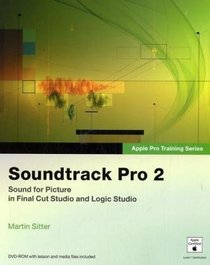 Apple Pro Training Series: Soundtrack Pro 2 (Apple Pro Training Series)