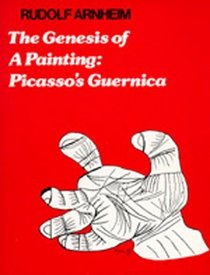Genesis of a Painting : Picasso's Guernica