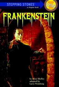 Frankenstein (Adaptation) (Turtleback School & Library Binding Edition) (Stepping Stone Book Classics (Prebound))