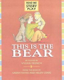 This Is the Bear (Story Plays)