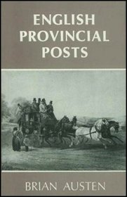 English Provincial Posts, 1630-1840