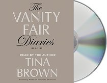 The Vanity Fair Diaries: 1983 - 1992