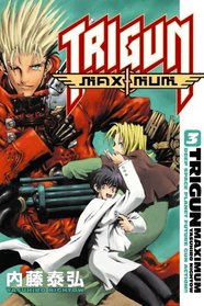 Trigun Maximum Volume 3: His Life As A. (Trigun Maximum (Graphic Novels))