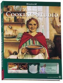 Felicity's Cooking Studio (American Girls Collection)