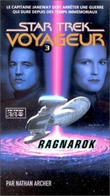 Start Trek Voyageur, tome 3 : Ragnarok